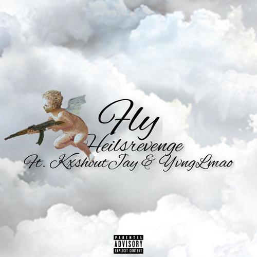 Fly (feat. KxshoutJay & YvngLmao) [Explicit]