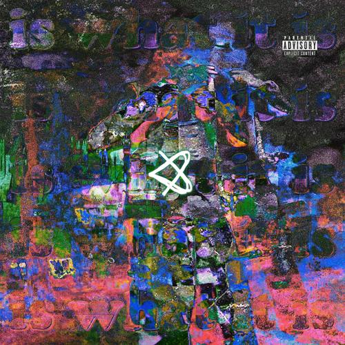 is what it is (Explicit)