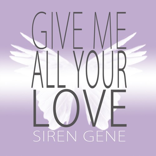 Give Me All Your Love