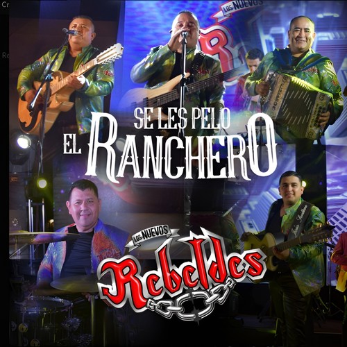 Se Les Pelo El Ranchero (En Vivo)