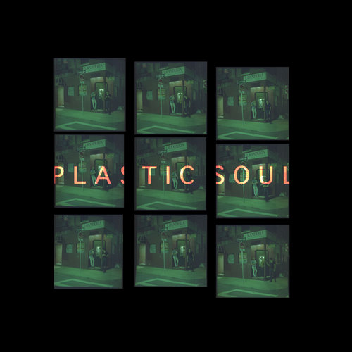 Plastic Soul (塑魂)