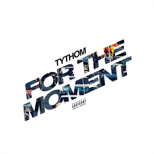 For the Moment (Explicit)