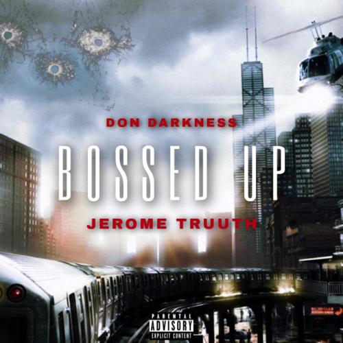 Bossed Up (Explicit)