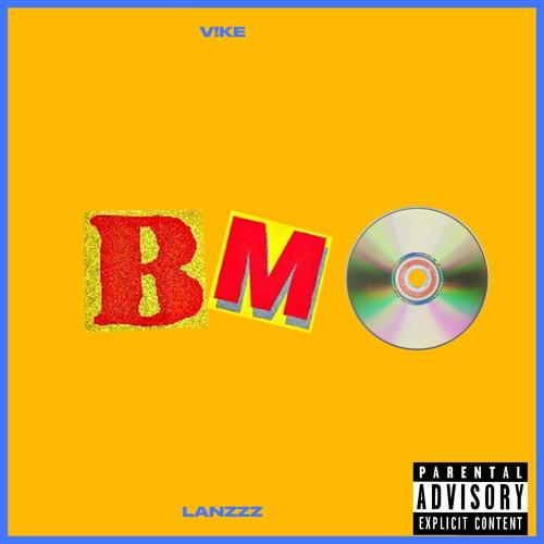 BMO (feat. Lanzzz) [Explicit]