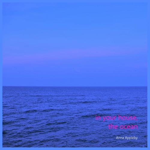 In Your House, The Ocean