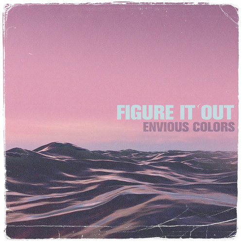 Envious Colors (Explicit)