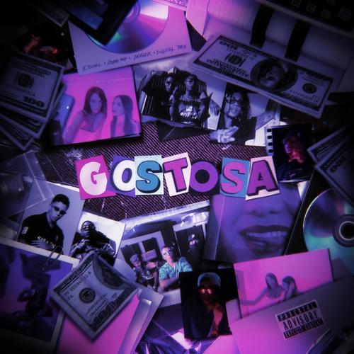 GOSTOSA (feat. Erick Russell, KROMO MVP, DEALER & DIGITAL DEX) [Explicit]