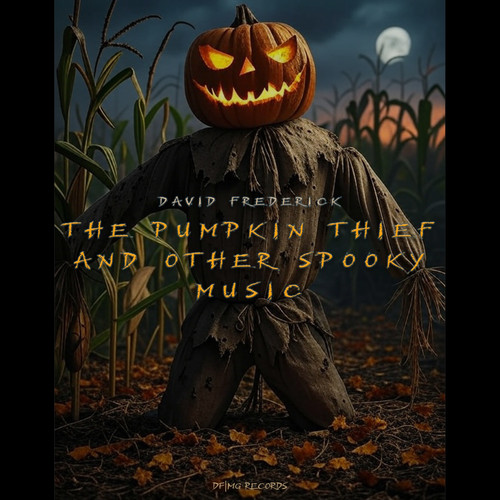 The Pumpkin Thief and Other Spooky Music