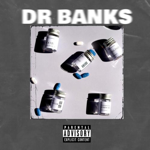Dr. Banks (Explicit)