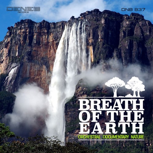 Breath of the Earth (Orchestral Documentary Nature)