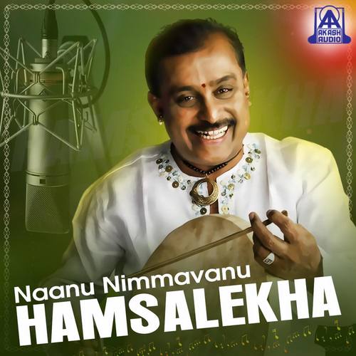 Naanu Nimmavanu Hamsalekha