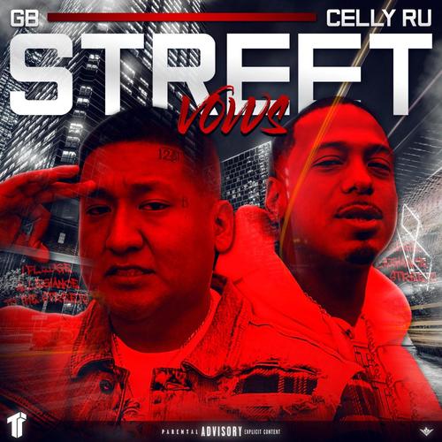 Street Vows (feat. Celly Ru) [Explicit]