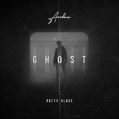 Ghost (feat. Razxr Blade) [Explicit]