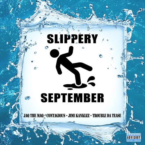Slippery September (Explicit)
