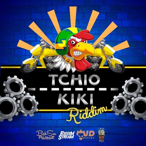Tchio Kiki Riddim