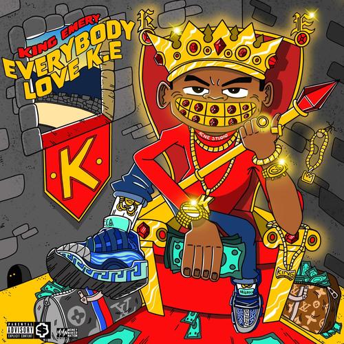 Everybody Love K.E. (Explicit)