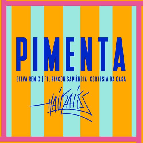 Pimenta (Selva Remix)