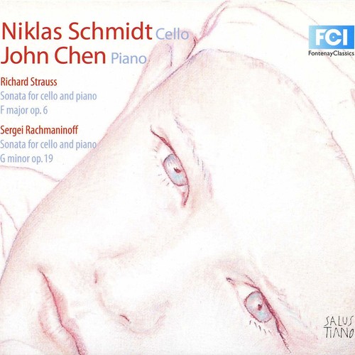 Strauss: Cello Sonata, Op. 6 - Rachmaninoff: Cello Sonata, Op. 1