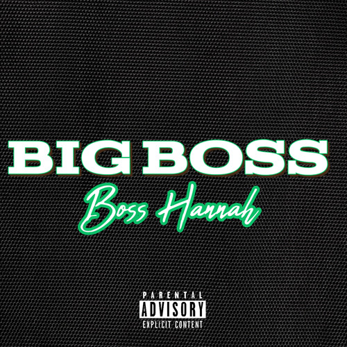 Big Boss (Explicit)