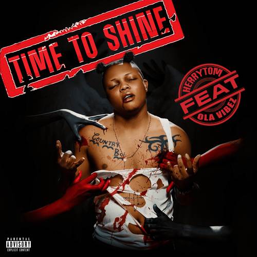 Time To Shine (Explicit)