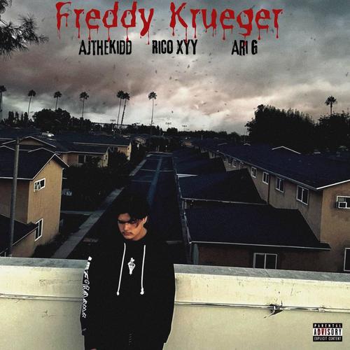 Freddy Krueger (feat. Ari G & Rico Xyy) [Explicit]