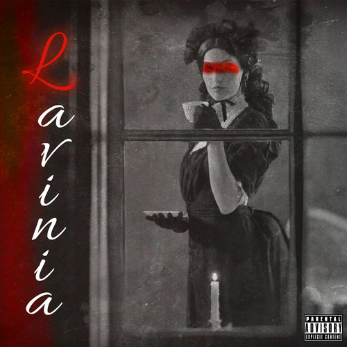 Lavinia (Explicit)