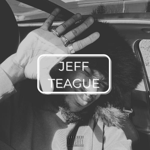 JEFF TEAGUE (Explicit)