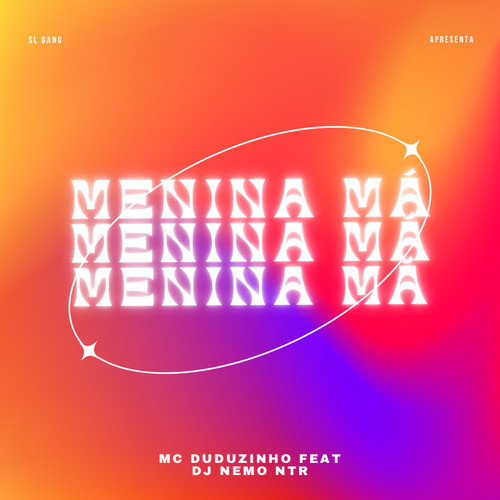 Menina Má (Explicit)