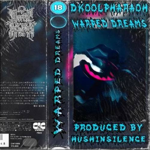 Warped Dreams (Explicit)