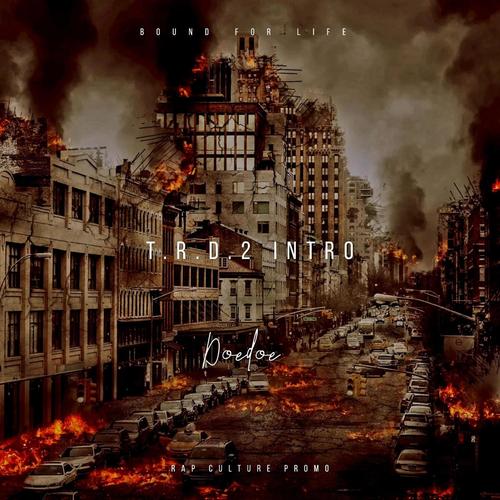 TRD2 Intro (Explicit)