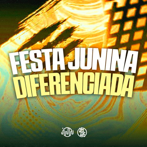 Festa Junina Diferenciada (Explicit)
