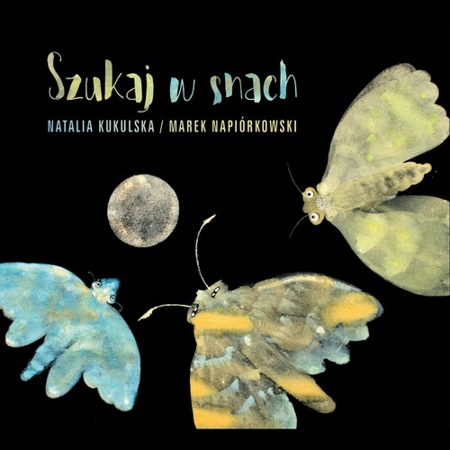 Kołysanki: Szukaj w snach