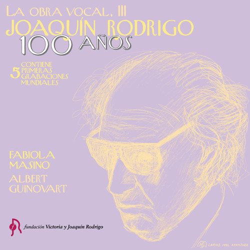 Joaquín Rodrigo. Obra Vocal III