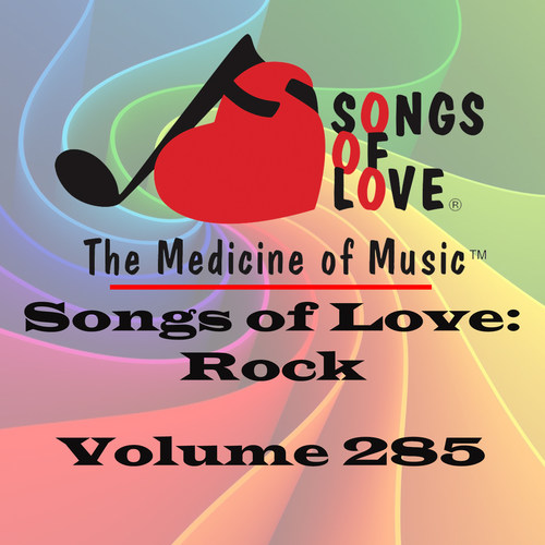 Songs of Love: Rock, Vol. 285
