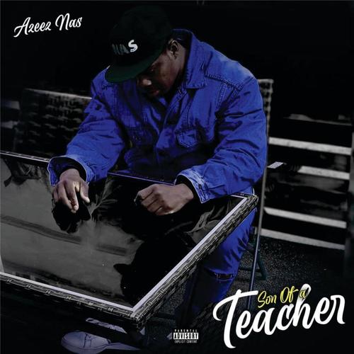 Son Of A Teacher (Explicit)