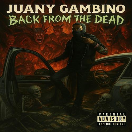 Back From The Dead (Deluxe) [Explicit]