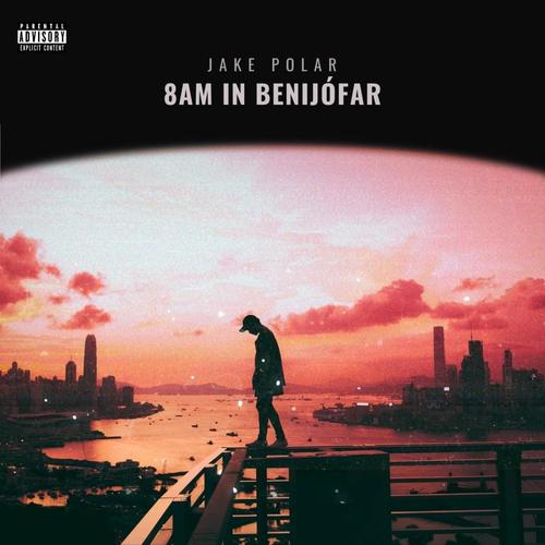 8am In Benijófar (Explicit)
