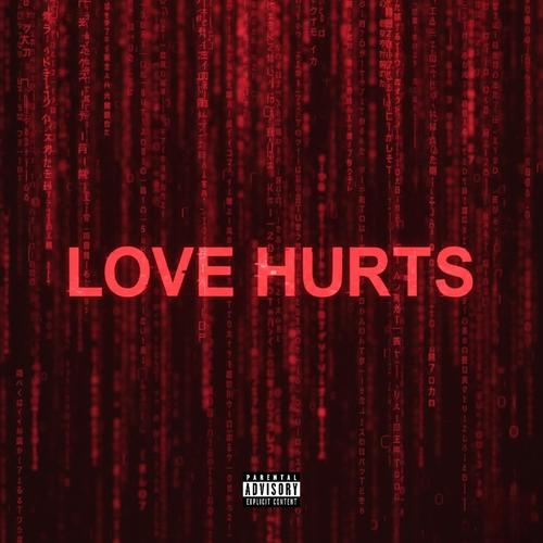 Love Hurts EP (Explicit)