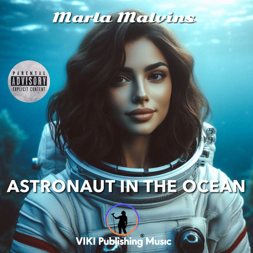 Astronaut in the Ocean (Explicit)
