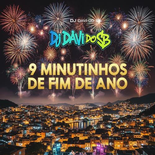 9 MINUTINHODE FIM DE ANO