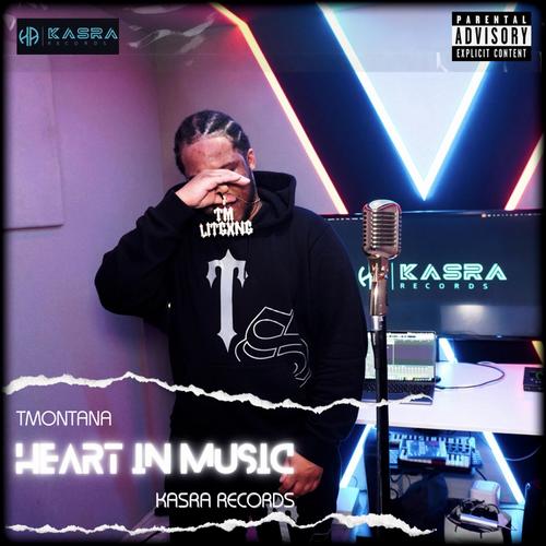 Heart In Music (feat. Kasra Records) [Explicit]