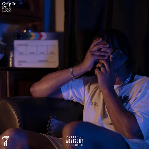 Grip It, Pt. 2 (Explicit)