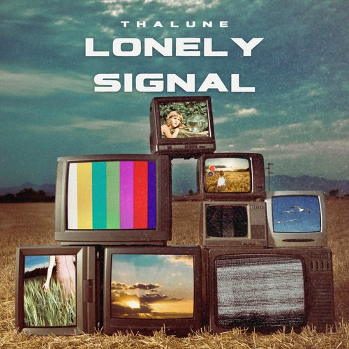LONELY SIGNAL