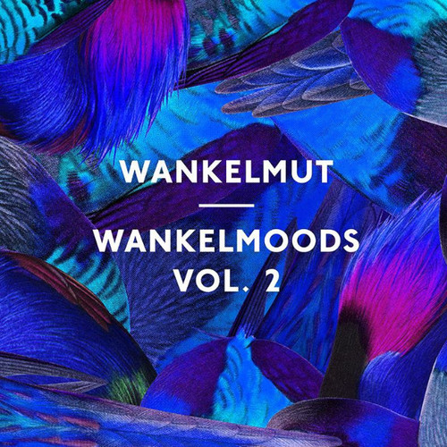 Wankelmoods Vol. 2