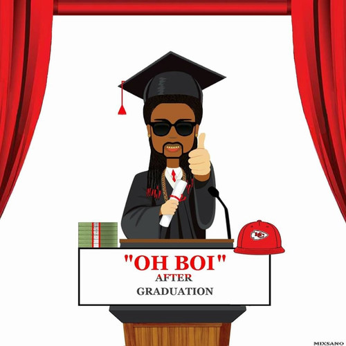 Oh Boi After Graduation (Explicit)