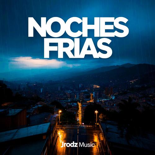 Noches Frias