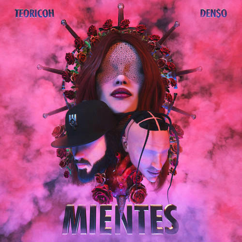 Mientes (Explicit)