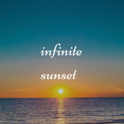 Infinite Sunset