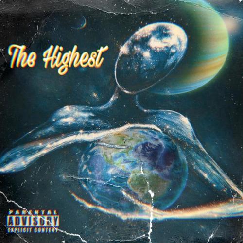The Highest (Explicit)