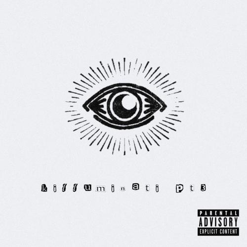 Killuminati, Pt. 3 (Explicit)